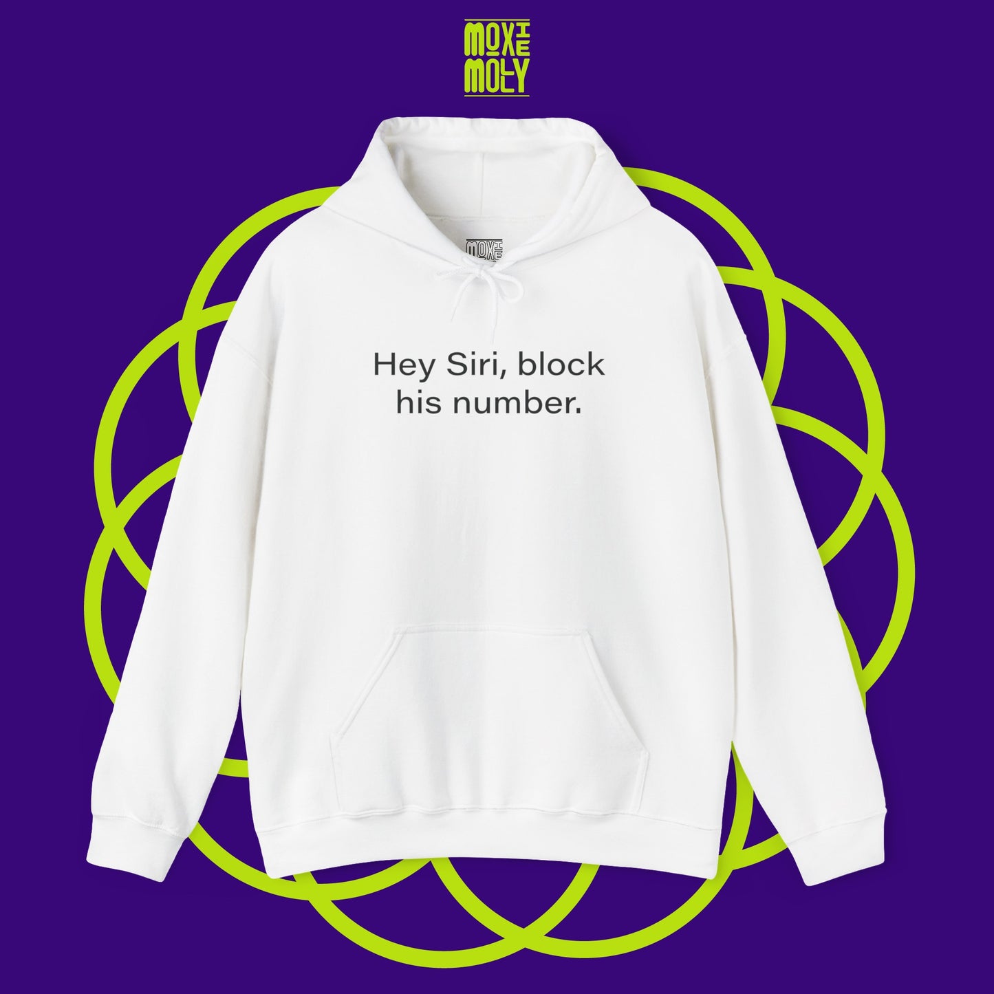 Hey Siri, Block his Number Hoodie