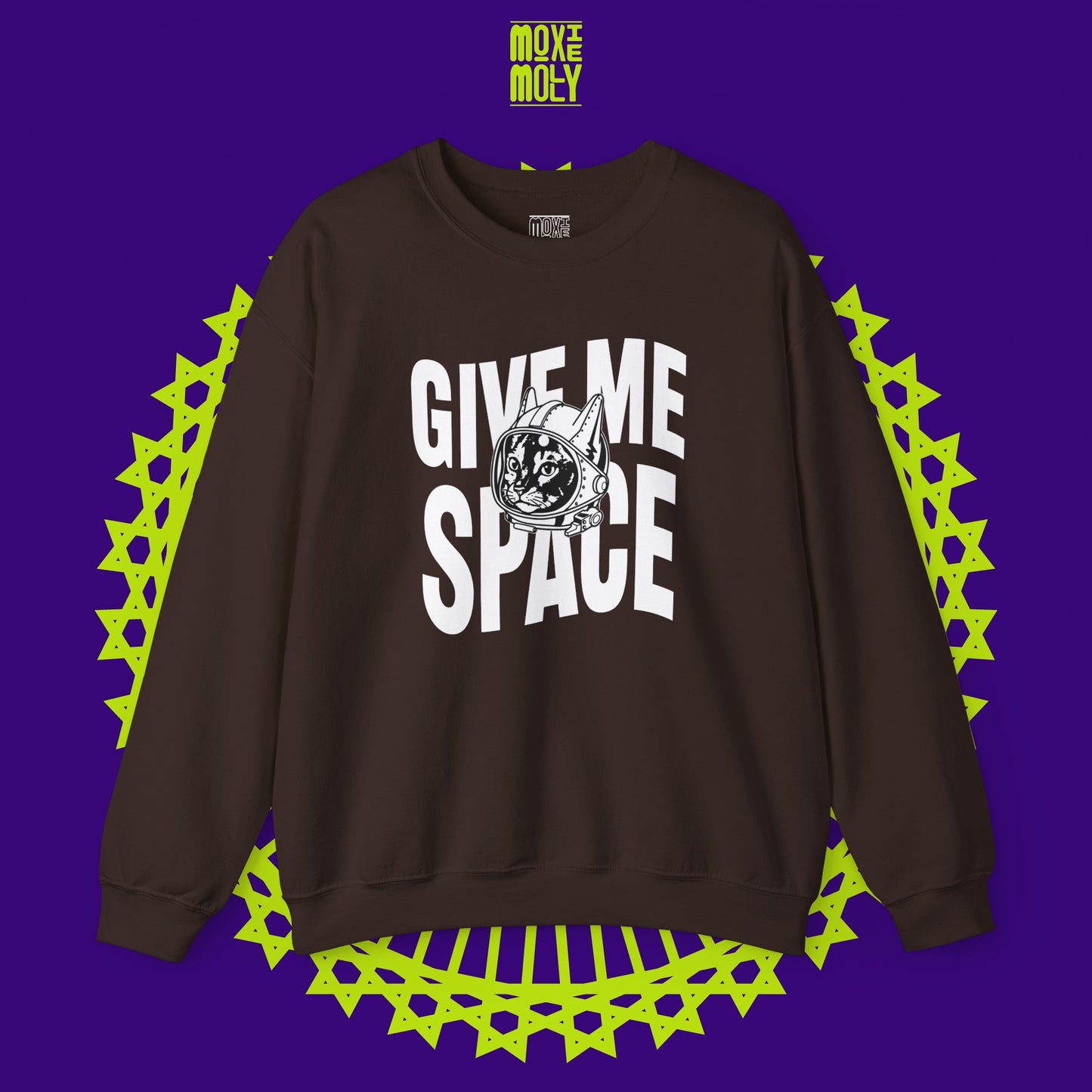 Give Me Space Sweatshirt