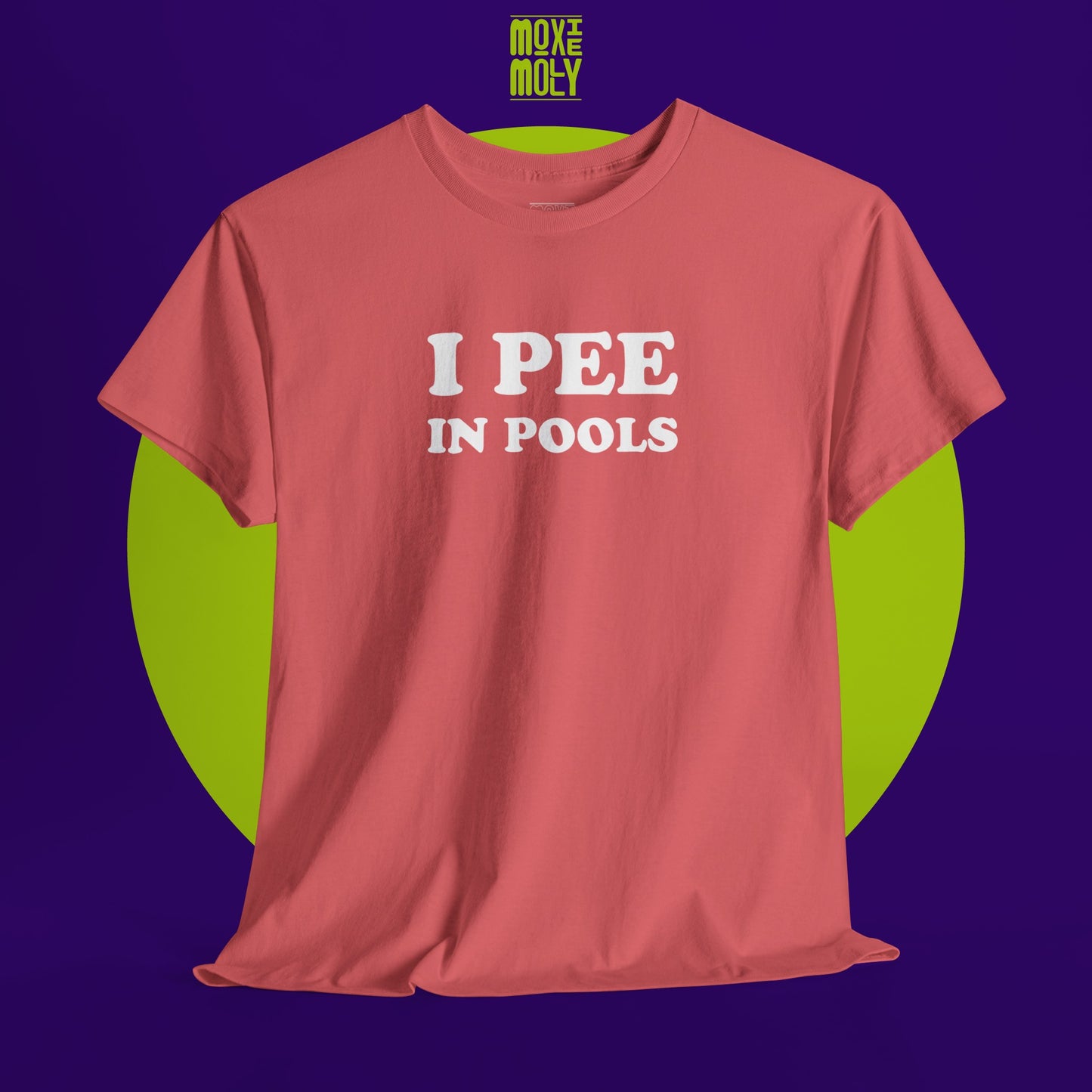 I Pee In Pools Tee