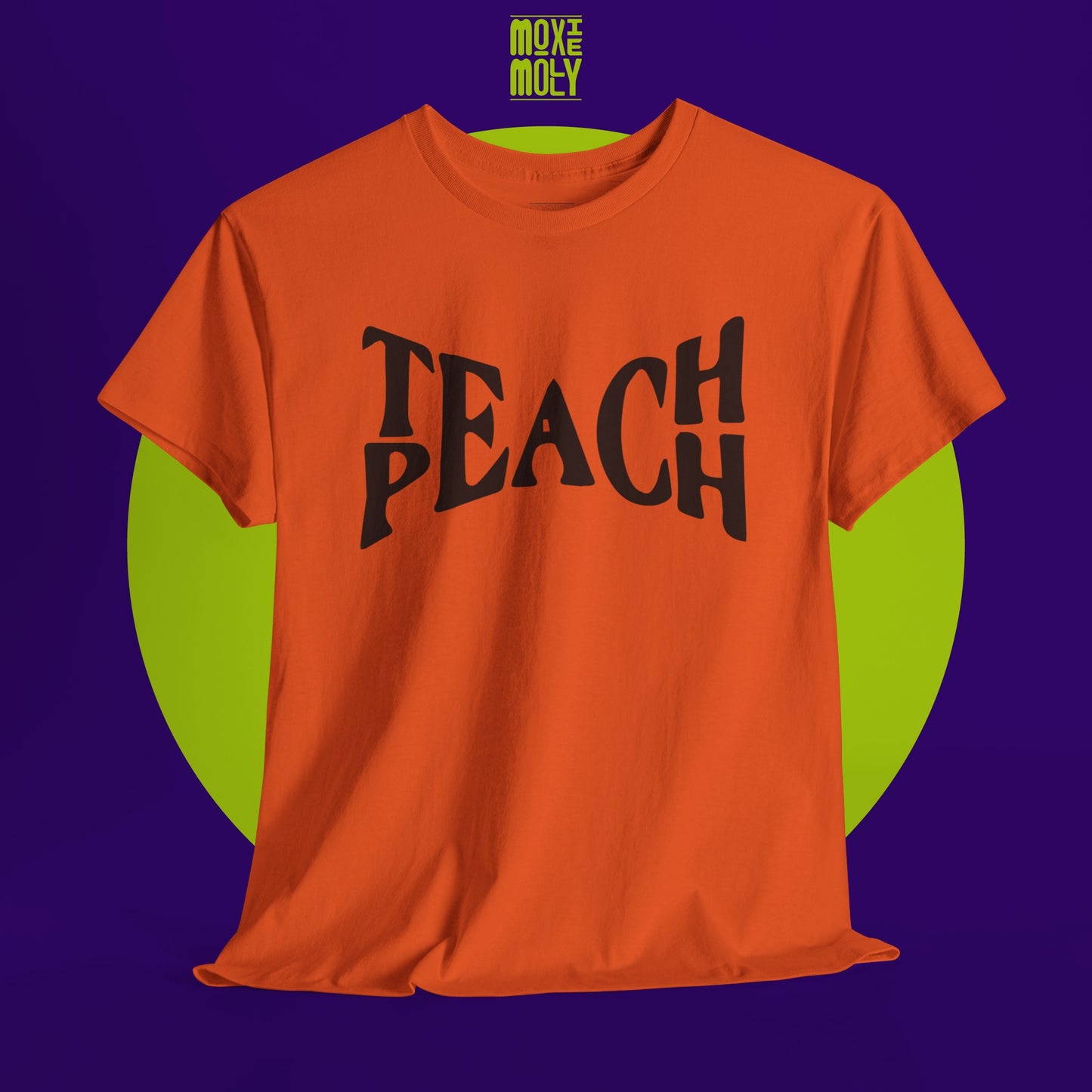 Teach Peach Tee