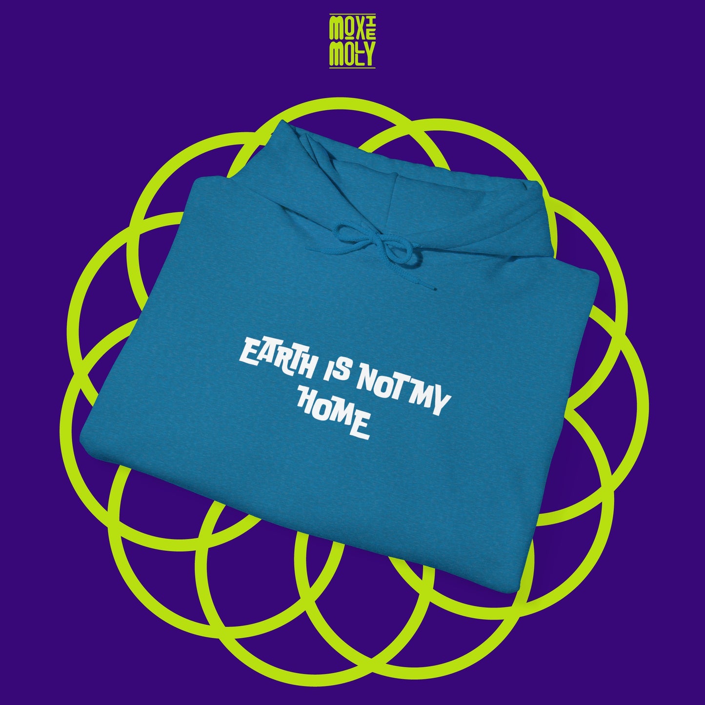 Earth Is Not My Home Hoodie