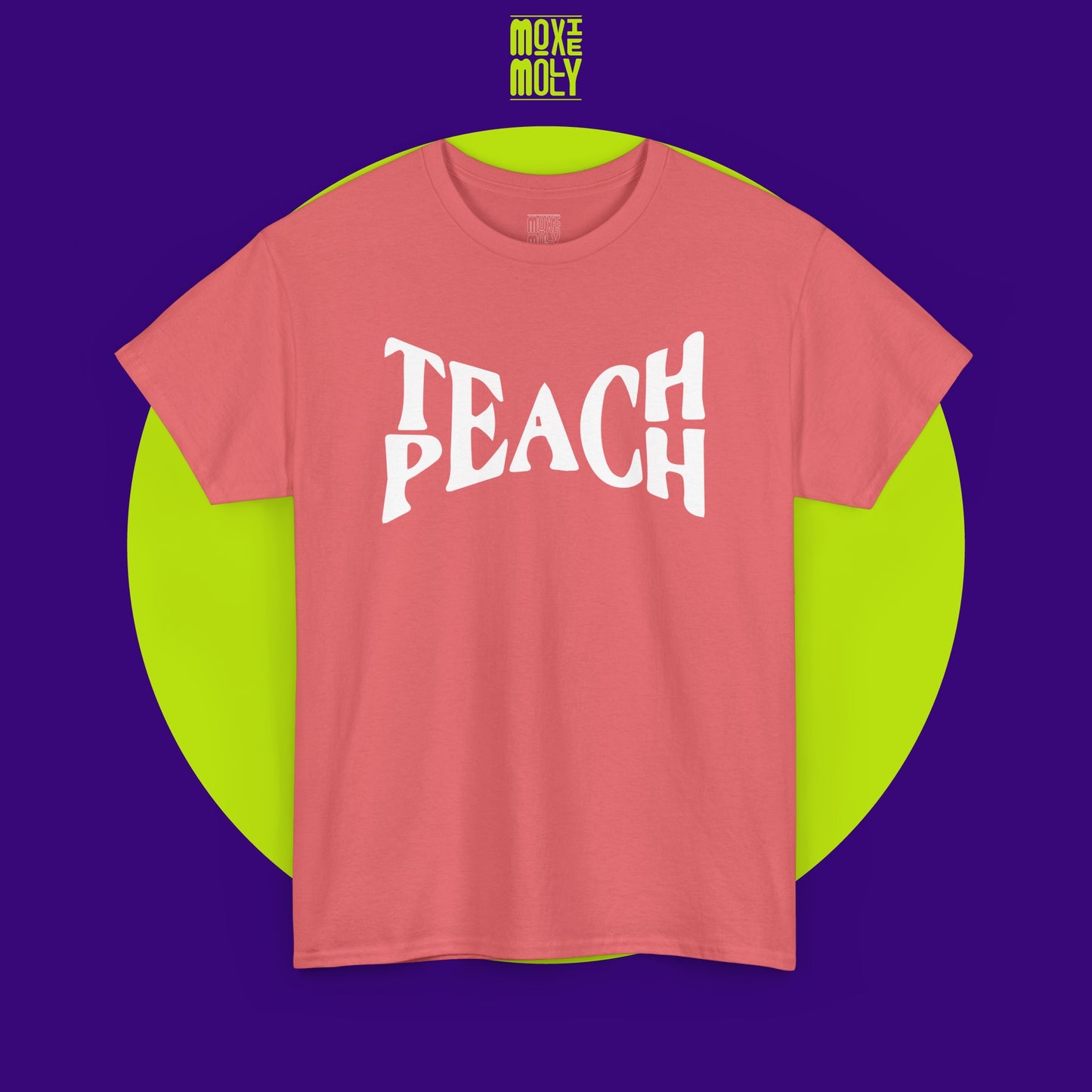 Teach Peach Tee