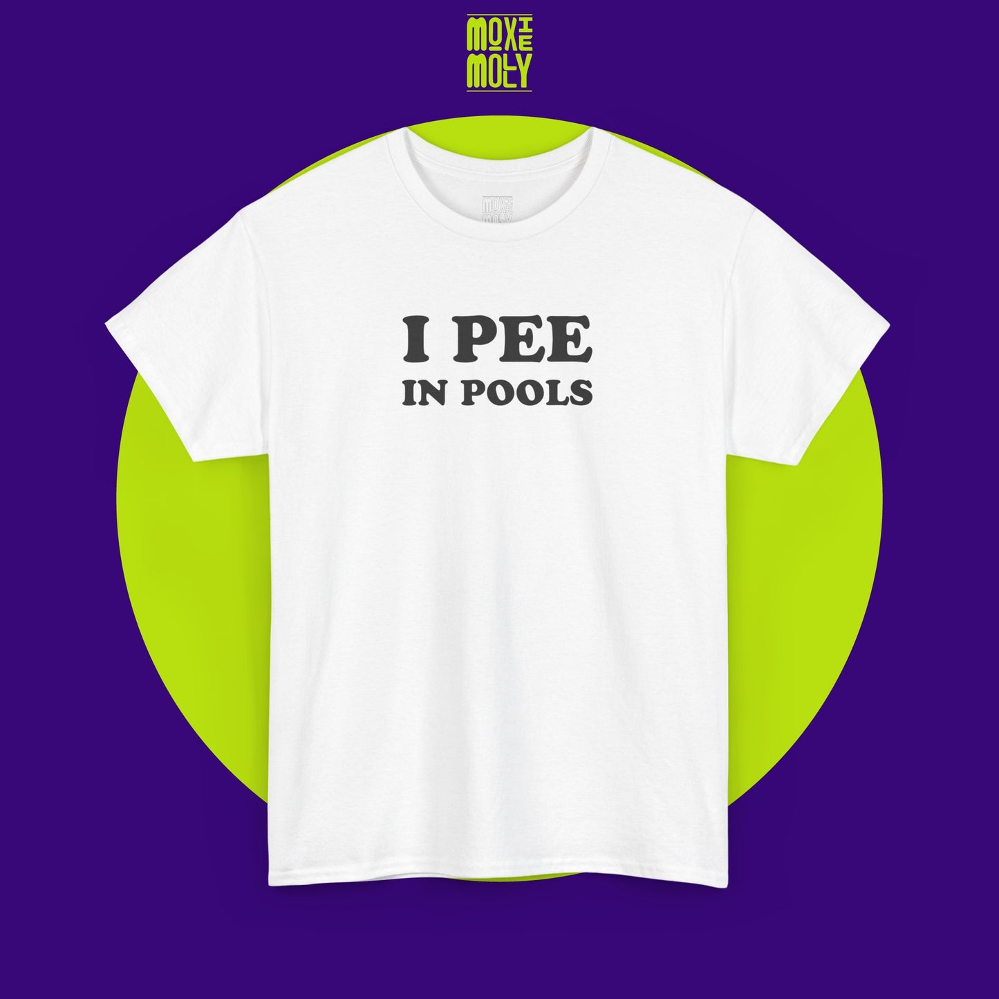 I Pee In Pools Tee