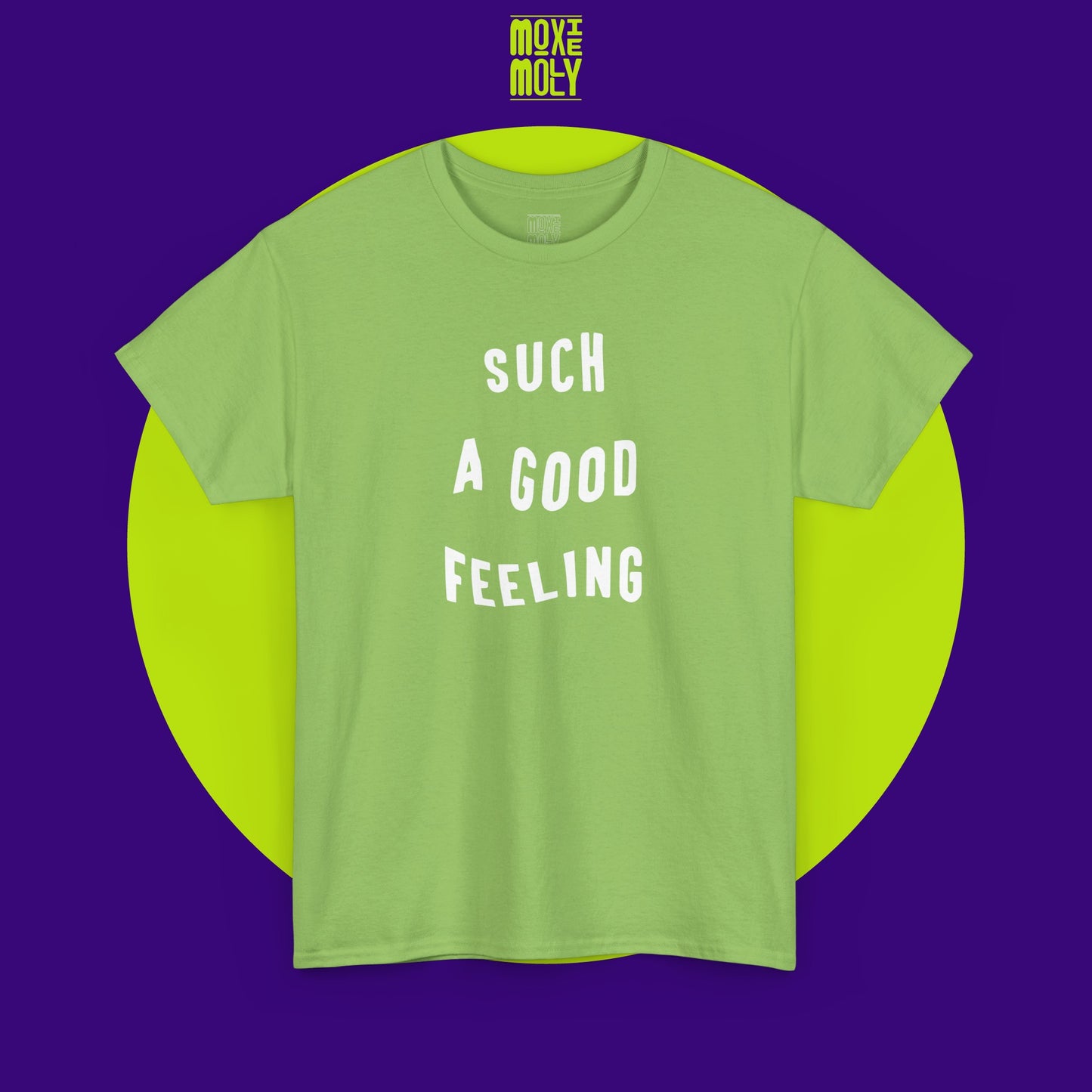 Such a Good Feeling Tee