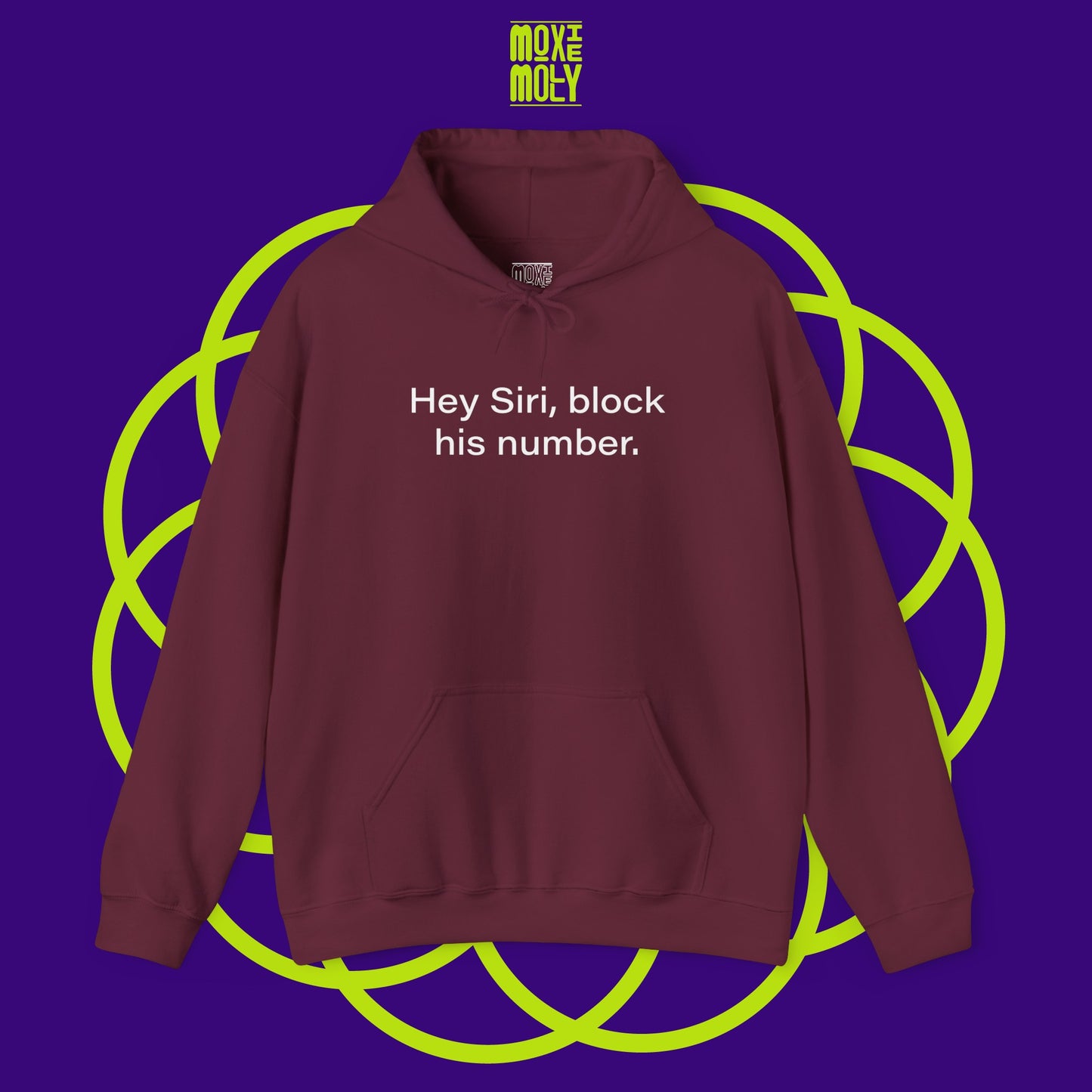 Hey Siri, Block his Number Hoodie