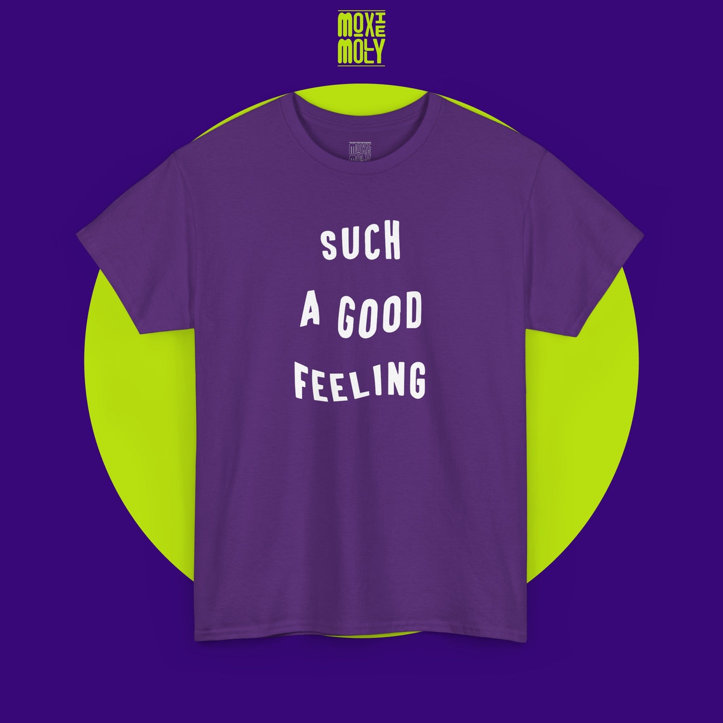 Such a Good Feeling Tee