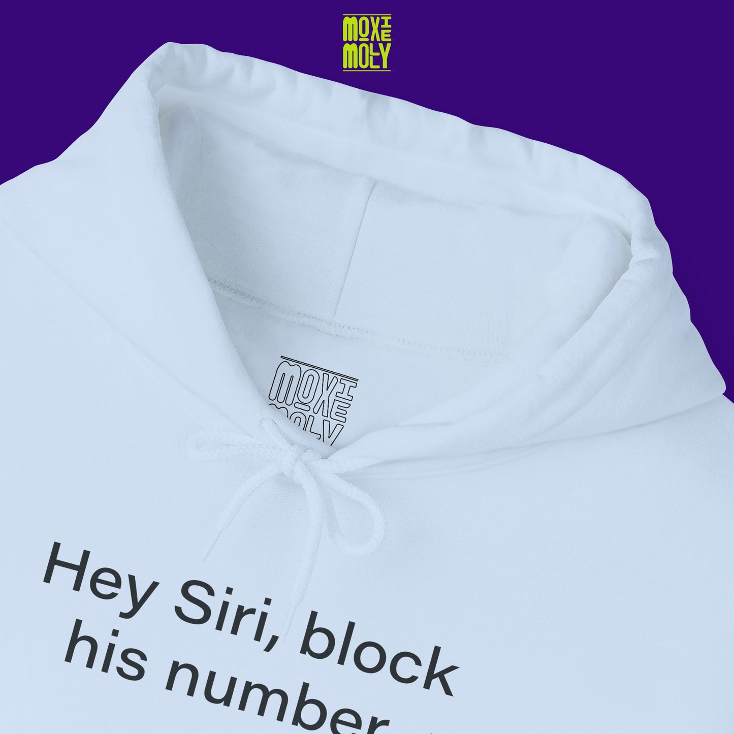 Hey Siri, Block his Number Hoodie