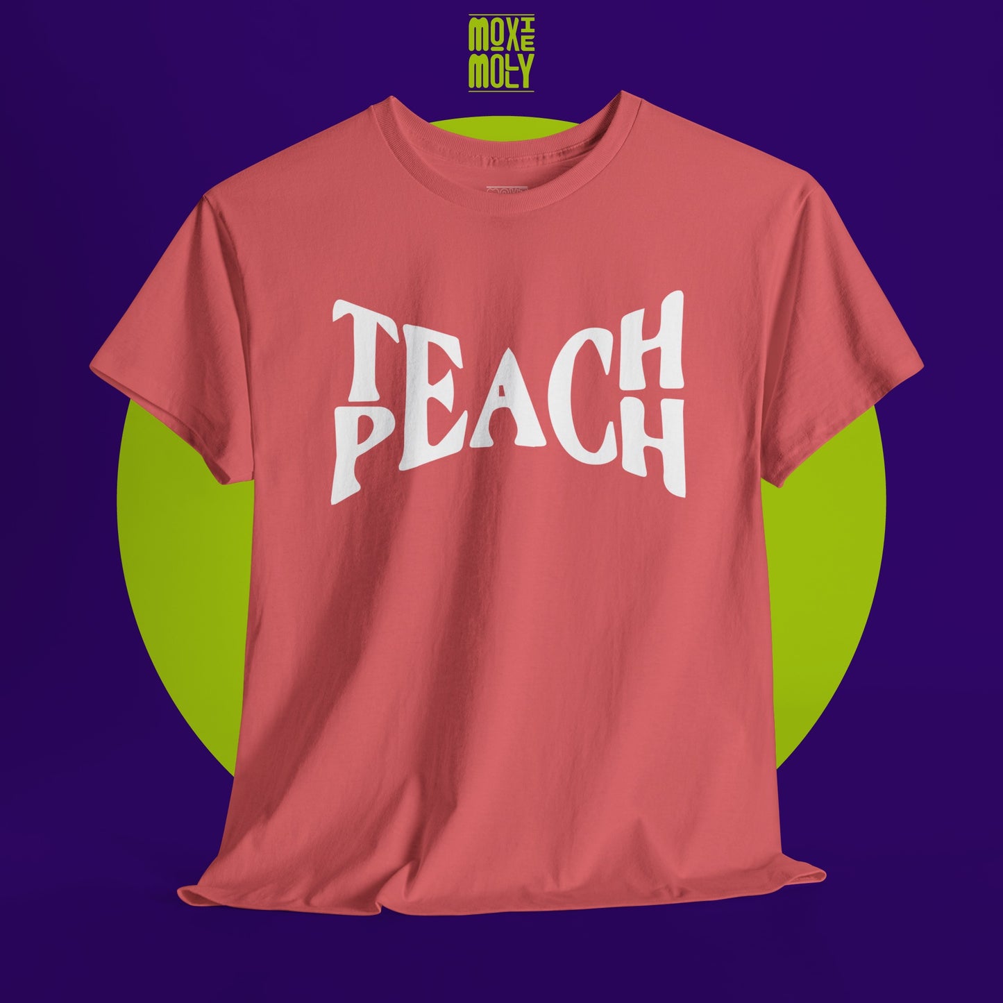 Teach Peach Tee