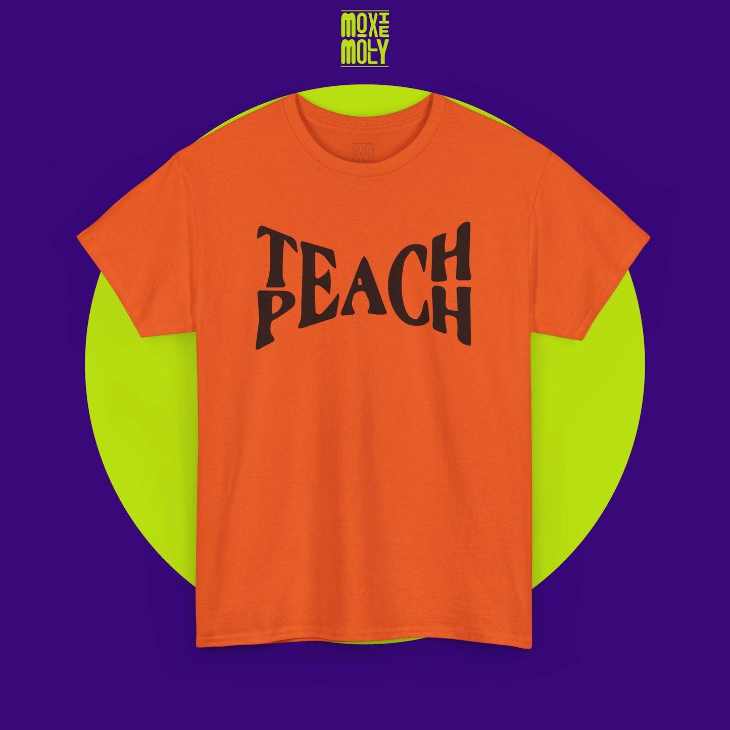 Teach Peach Tee