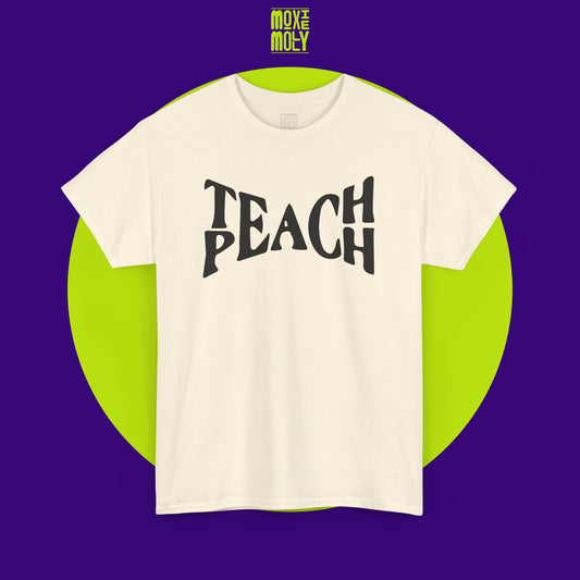 Teach Peach Tee