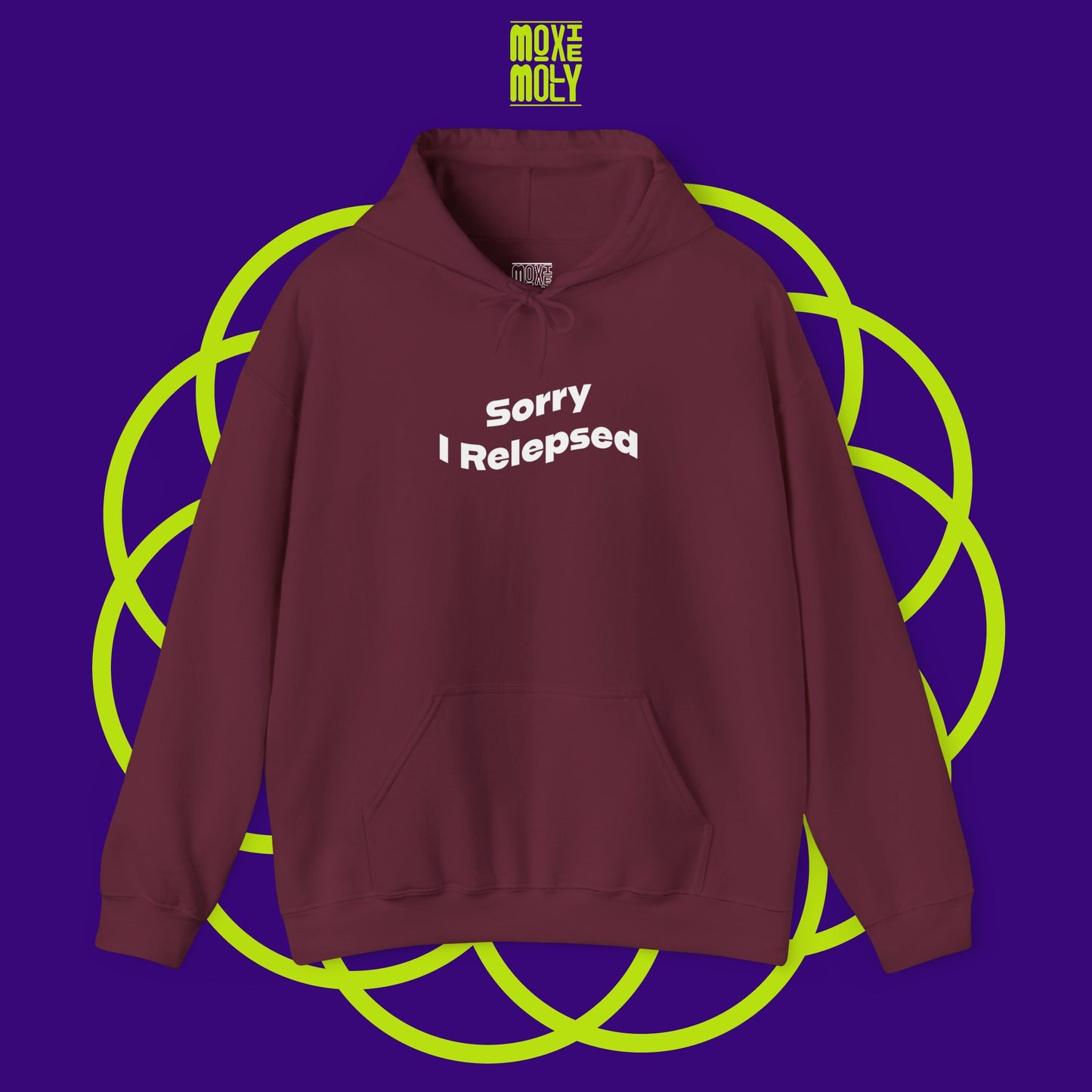 Sory I Relepsed Hoodie