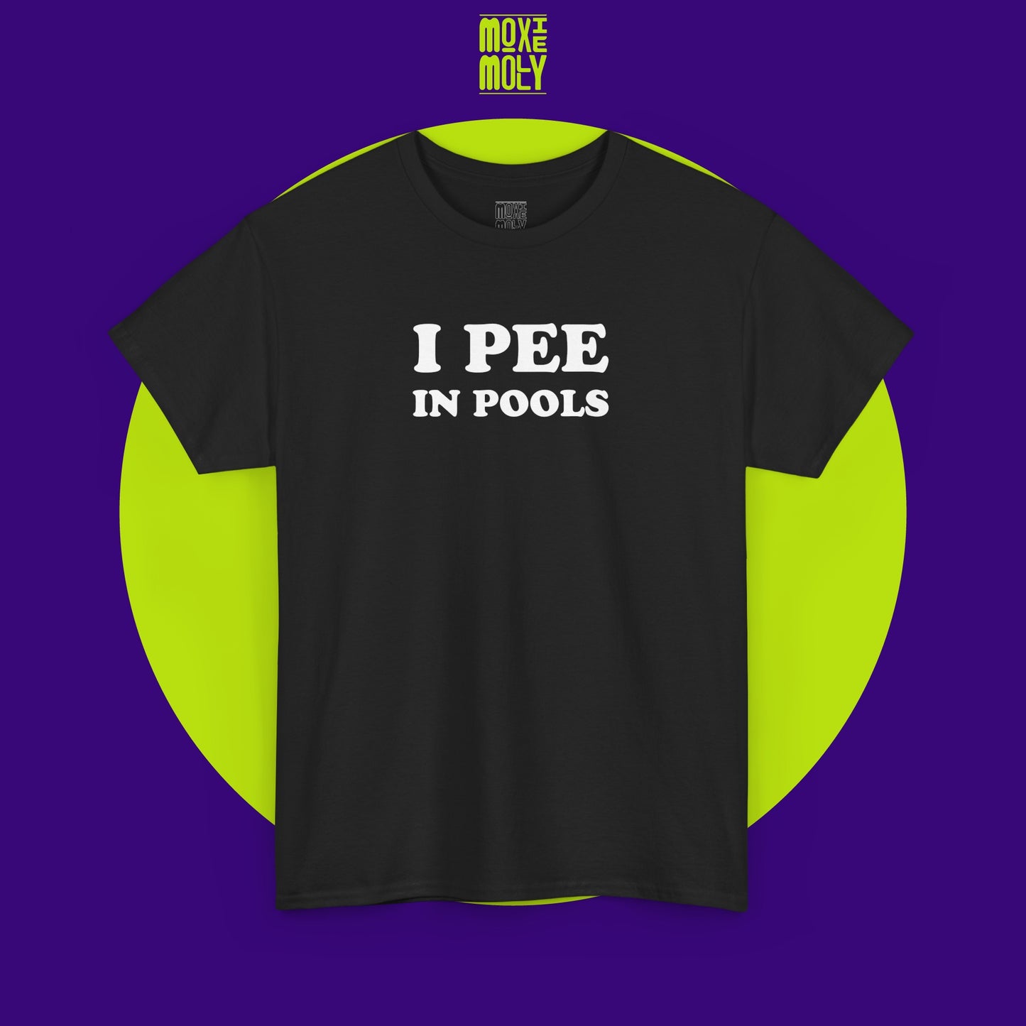 I Pee In Pools Tee